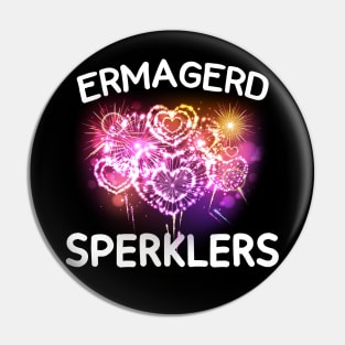 MENS ERMAGERD SPERKLERS GIFT Pin