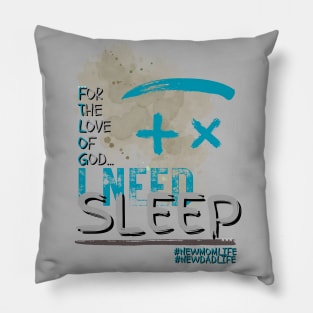 I need sleep new mom/dad (2) Pillow