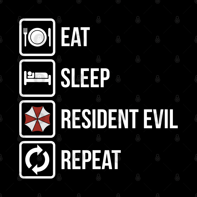 Eat, Sleep, Repeat - Resident Evil by cpt_2013