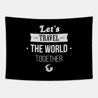 Let's Travel The World Together, Summer Vacation Premium T-Shirt Tapestry