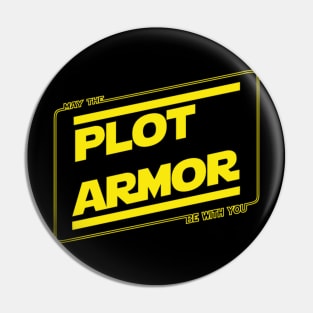 Plot Armor Pin