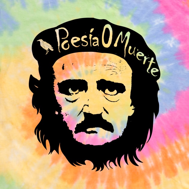 Edgar Allan Poe Che Guevarra Poesia O Muerte by pelagio