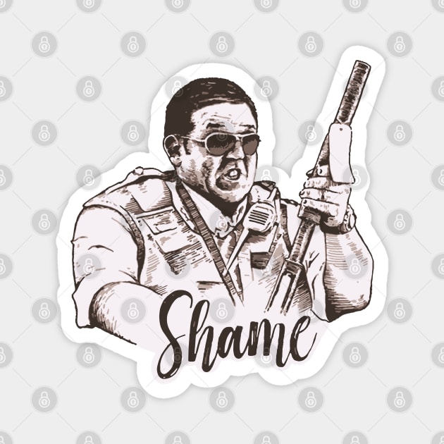 Hott Fuzz - Shame Magnet by TheAnchovyman