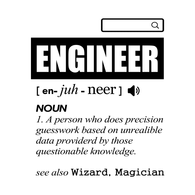 'Definition of Engineer' Witty Student Engineer Gift by ourwackyhome