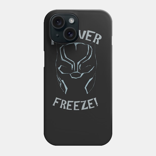 I never freeze panther shirt Phone Case by kmpfanworks
