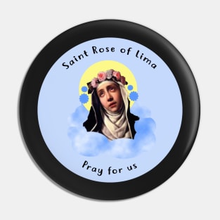 Saint Rose of Lima (Blue) Pin