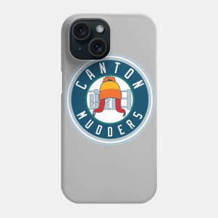 Canton Mudders Phone Case