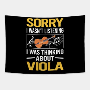 Sorry I Was Not Listening Viola Violist Tapestry