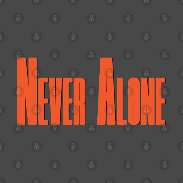 Never Alone by Crimsonflow