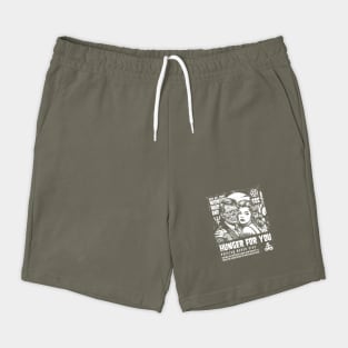 HUNGER FOR YOU Shorts