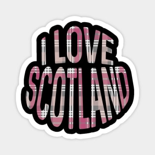 I LOVE SCOTLAND Pink, White and Grey Tartan Colour Typography Design Magnet