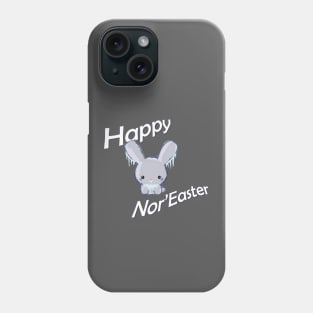 Happy Nor'Easter Phone Case