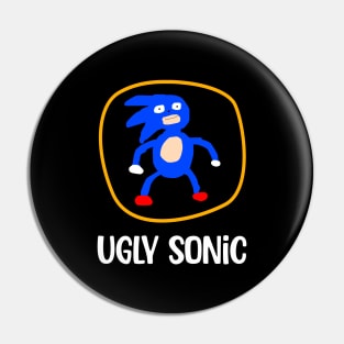 Ugly Sonic....Funny parody T-shirt Pin