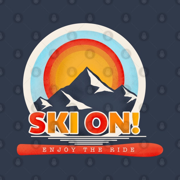 SKI ON! retro badge by showmemars