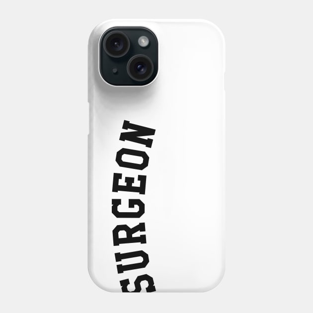 Surgeon Phone Case by KC Happy Shop