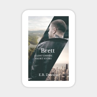 Brett Gavelis Magnet