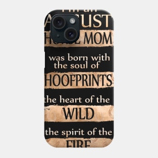 I'm A August Horse Mom Costume Gift Phone Case