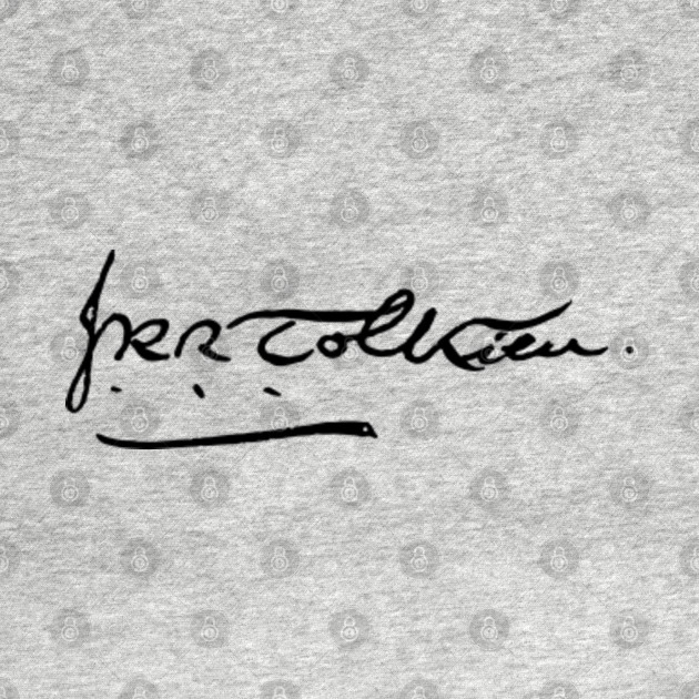 J R R Tolkien S Signature J R R Tolkien T Shirt Teepublic Fr