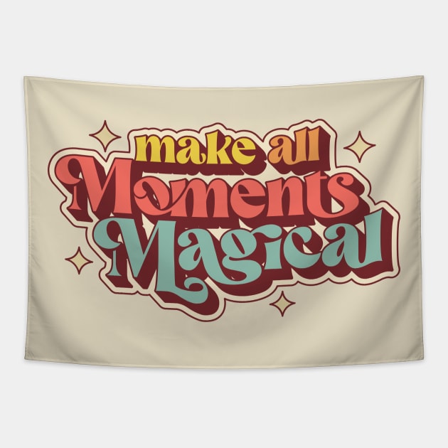 make all moments magical, cute funky retro yolo mantra Tapestry by Daribo