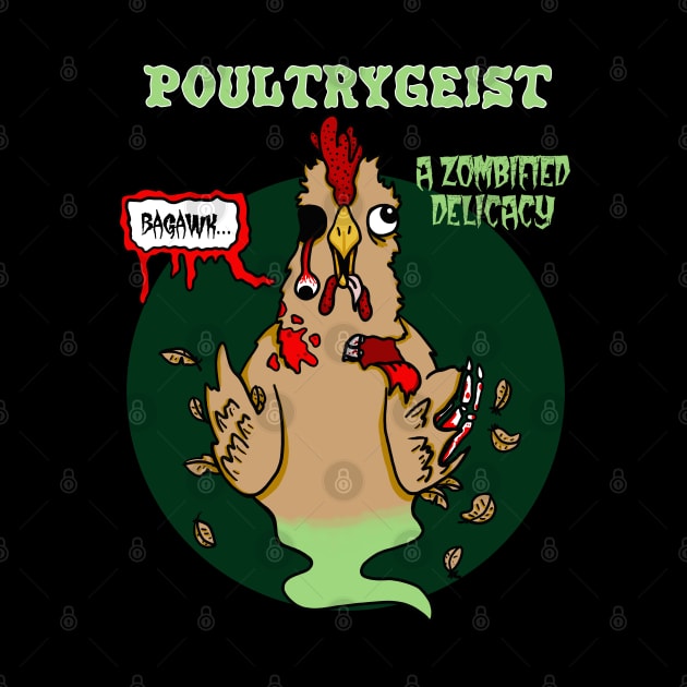 Poultrygeist, a Zombified Delicacy by SNK Kreatures