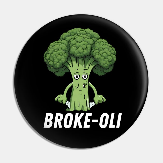 Broke-Oli Funny Broccoli Pin by DesignArchitect