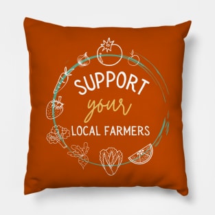 Support your local farmers veggie Pillow