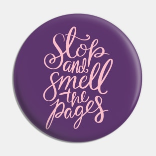 Smell the pages pink Pin