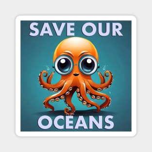 Save Our Oceans Magnet