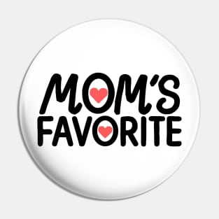 Moms Favorite Pin