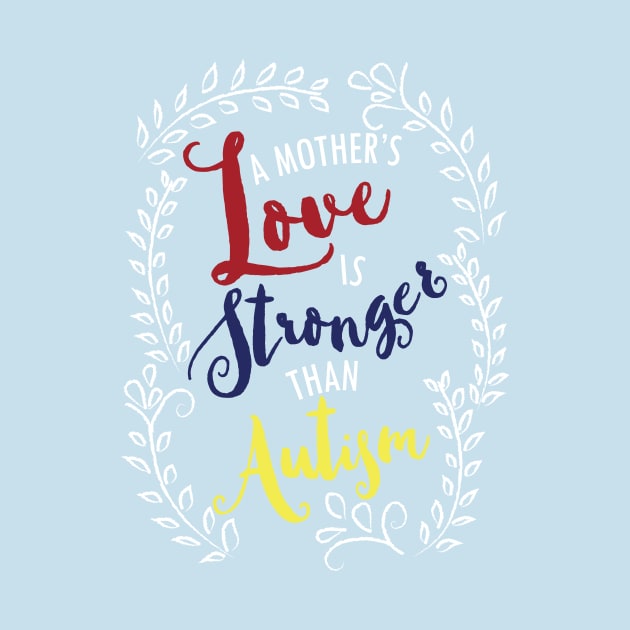 Mother's love stronger than autism by papillon