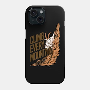 Adventurous Mountain Goat Climb Every Mountain Phone Case
