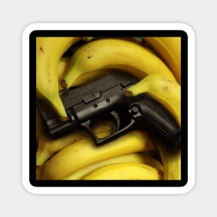 bananas gun Magnet