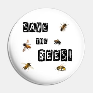 Save The Bees! Pin