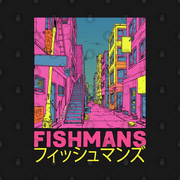 ==  Fishmans  == by unknown_pleasures