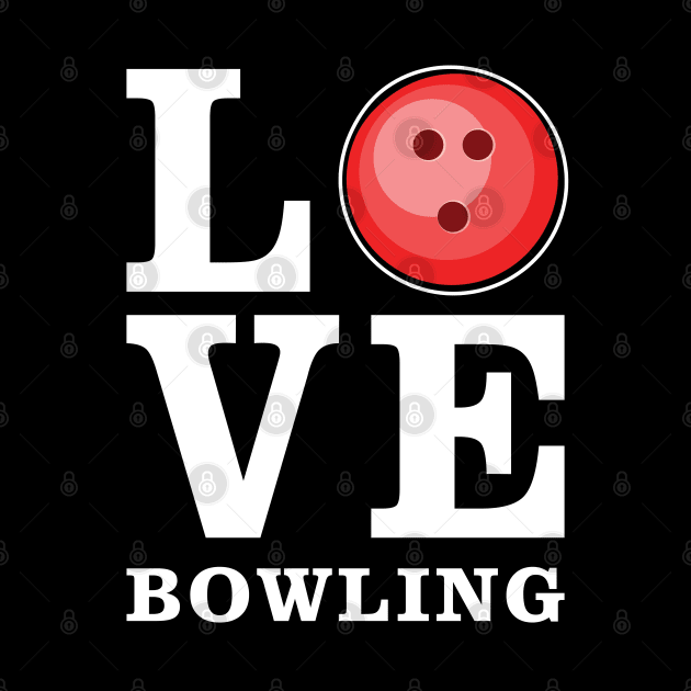 Love Bowling by DesignWood-Sport