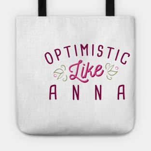 Optimistic like Anna Tote