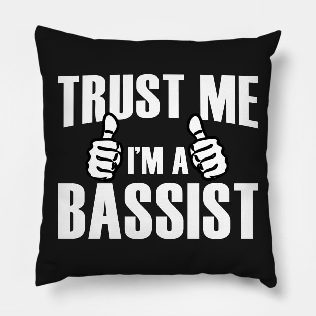 Trust Me I’m A Bassist – T & Accessories Pillow by roxannemargot