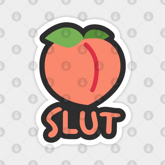 Slut - Peach Magnet by Just Kidding Co.