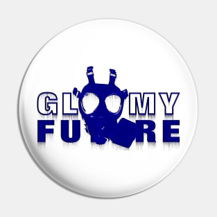 Gloomy Future Doomsday Prepper Design Blue Pin
