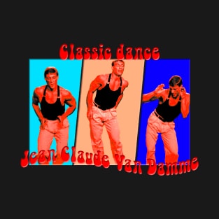 JCVD Van damme Dancing Classic 80's T-Shirt