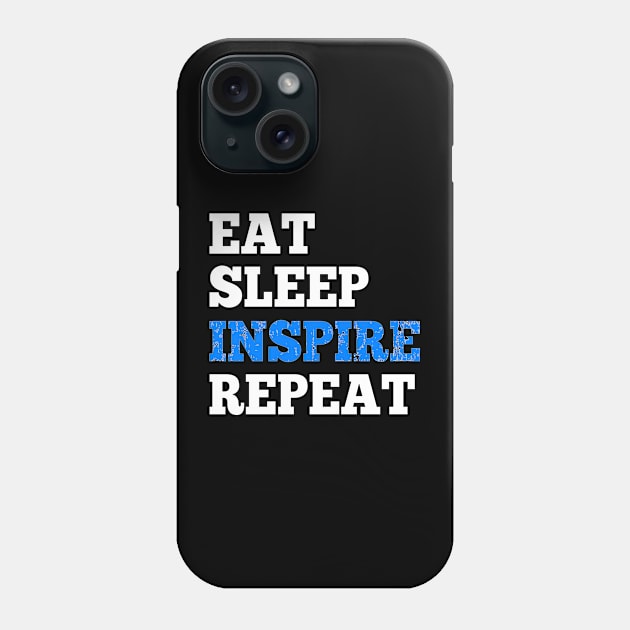 Eat Sleep Inspire Repeat - Hoodie for RPG Roleplaying Gamers Phone Case by HopeandHobby