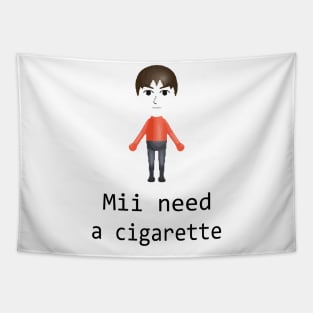 Mii Need A Cigarette, Funny Wii Tapestry