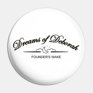 Dreams of Deborah Pin