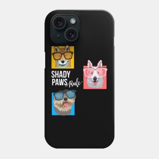 Shady Paws Rule Dog Phone Case