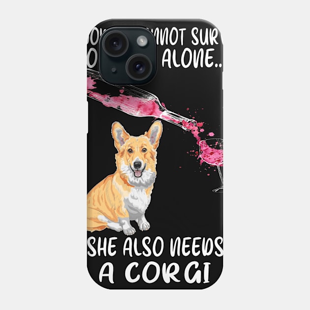 A Woman Cannot Survive On Wine Alone (276) Phone Case by Drakes