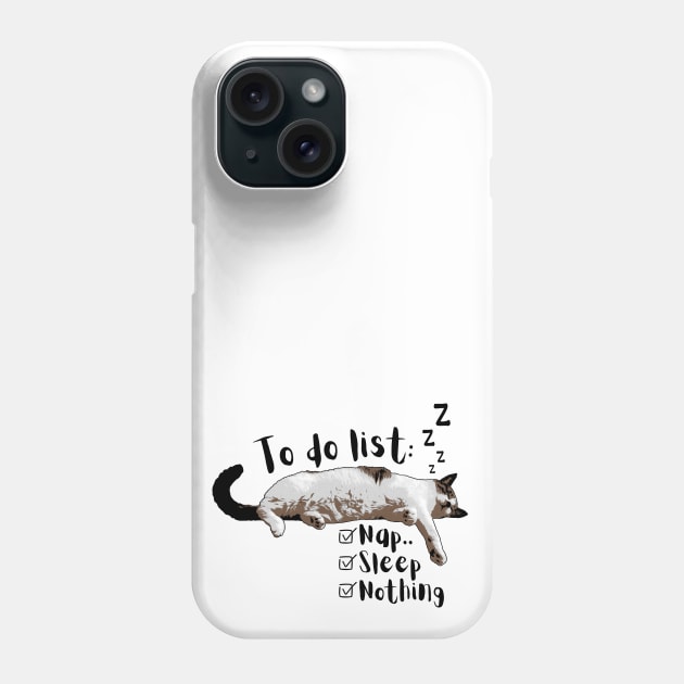 To Do List Nap Sleep Nothing Cute and Funny Sleeping Cat Phone Case by The Night Owl's Atelier