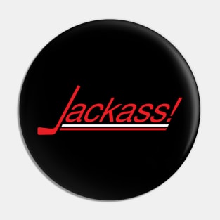 Happy Gilmore | Jackass! With Hockey Stick Pin