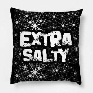 Extra Salty Pillow