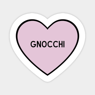 I Love Gnocchi Heart Shape Magnet