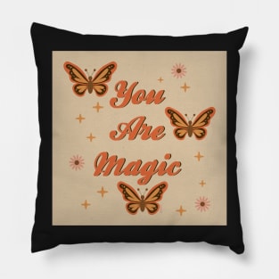 You are Magic - Chocolate Tangerine Pillow